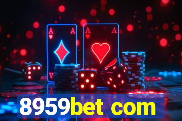 8959bet com